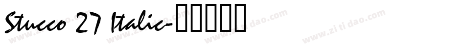 Stucco 27 Italic字体转换